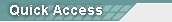 Quick Access