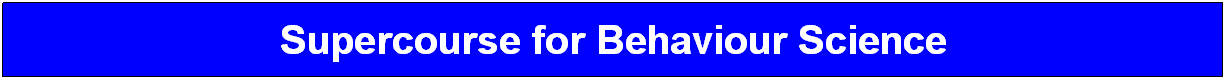 Подпись: Supercourse for Behaviour Science