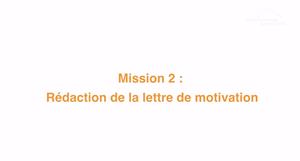 Mission 2 : Rédaction d’une lettre de motivation