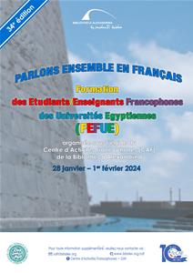 Formation des Etudiants/Enseignants Francophones des Universités Egyptiennes (FEFUE)-34<sup>e</sup> édition