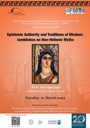 Epistemic Authority and Traditions of Wisdom:  Iamblichus on Non-Hellenic Myths