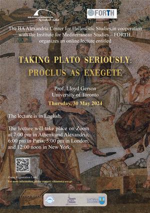 Lecture: Taking Plato Seriously: Proclus as Exegete
