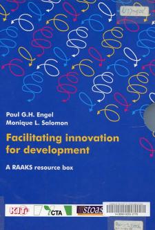 Book cover: Engel, P. G. H. & Salomon, M. L. (1997). Facilitating innovation for development: a RAAKS resource box. Amsterdam: Royal Tropical Institute (KIT).
