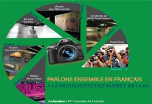 Parlons ensemble en français : À la découverte des musées de la BA