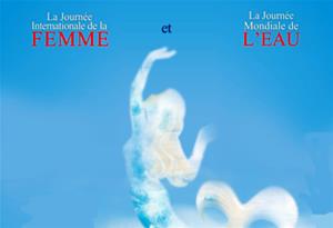 La Journée Internationale de la Femme et de la Journée Mondiale de l’Eau