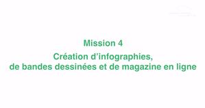  Mission 4 : Création d’infographies, de bandes dessinées et de magazine en ligne