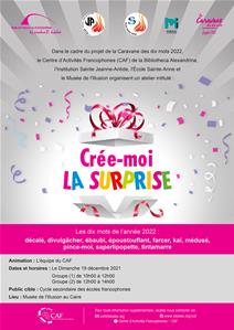  Crée-moi la surprise !