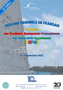 Formation des Etudiants/Enseignants Francophones des Universités Egyptiennes (FEFUE)-33<sup>e</sup> édition