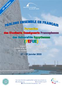    Formation des Etudiants/Enseignants Francophones des Universités Egyptiennes (FEFUE)-39e édition