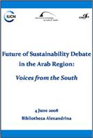 1st Sustainability Forum: Regional Future of Sustainability Debate in the Arab Region: Voices from the South