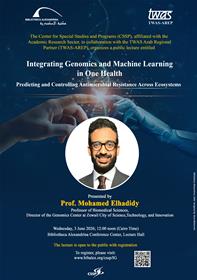 Lecture "Integrating Genomics and Machine Learning within the One Health Framework: Predicting and Controlling Antimicrobial Resistance across Ecosystems"