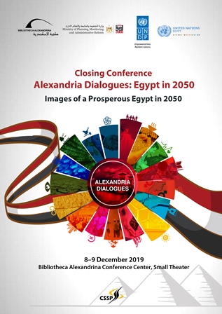 Alexandria Dialogues, Egypt in 2050 Closing Conference