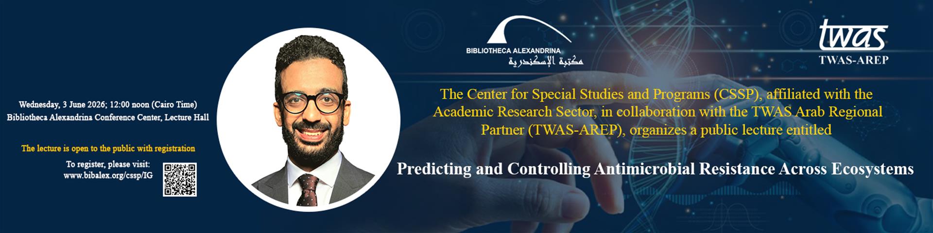 Lecture "Integrating Genomics and Machine Learning within the One Health Framework: Predicting and Controlling Antimicrobial Resistance across Ecosystems"