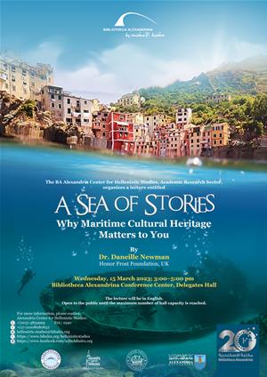 𝐥𝐞𝐜𝐭𝐮𝐫𝐞: A Sea of Stories: Why Maritime Cultural Heritage Matters to You